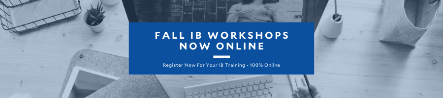 Fall IB Workshops Now Online
